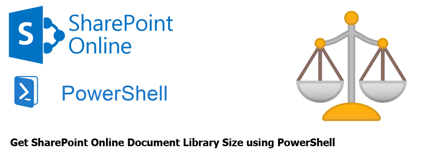 Get SharePoint Online Document Library Size using PowerShell