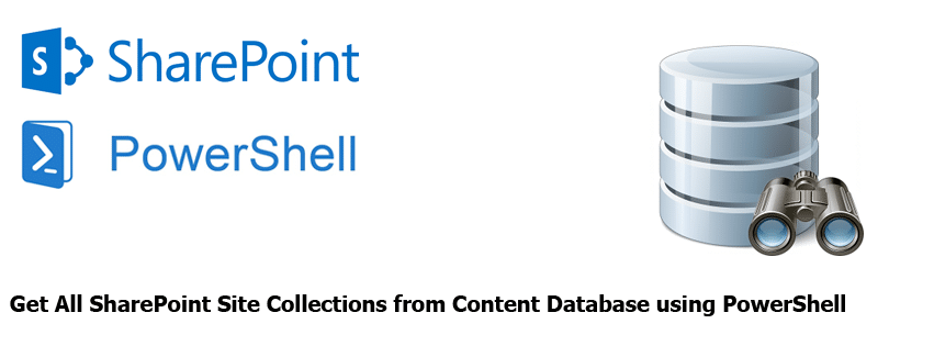 Get sharepoint site collection from content database using powershell